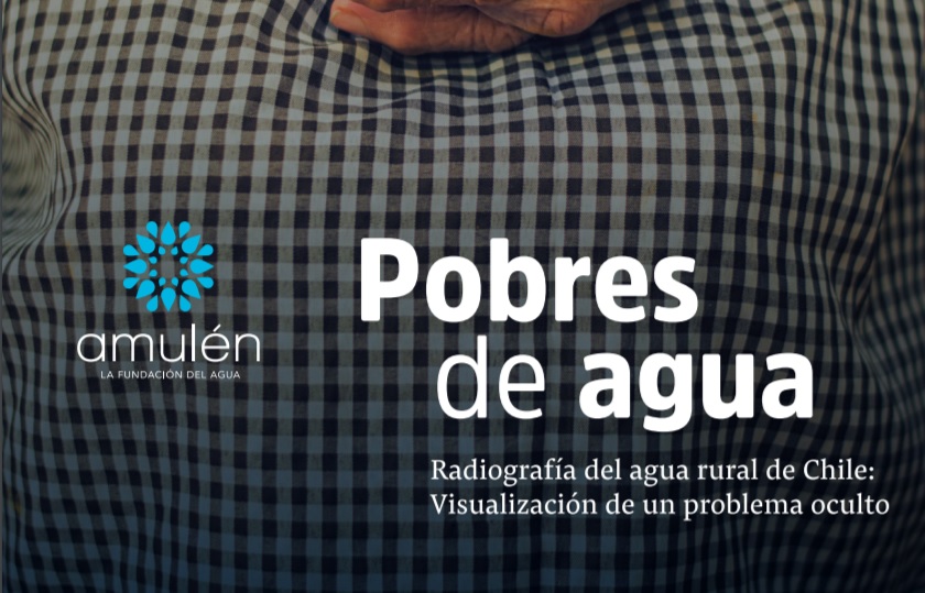 Pobres de Agua: Radiografía del agua rural en Chile